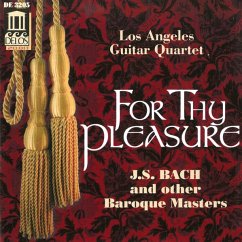 For Thy Pleasure - Los Angeles Guitar Quartet