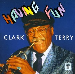 Clark Terry Having Fun - Terry,Clark/Holloway/Holley/+