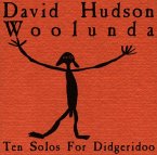 Woolunda: Ten Solos For Didgeridoo