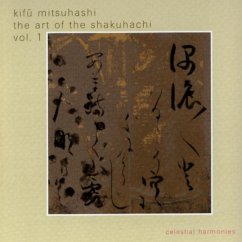 The Art Of The Shakuhachi,Vol.1 - Mitsuhashi,Kifu