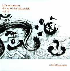 The Art Of The Shakuhachi,Vol.2 - Mitsuhashi,Kifu