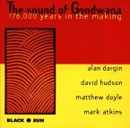 The Sound Of Gondwana: 176,000 Years In The Making