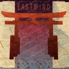 Eastwind: Japanese Shakuhachi Music - Koga,Masayuki