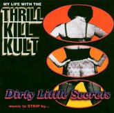 Dirty Little Secrets-Music To Strip By...