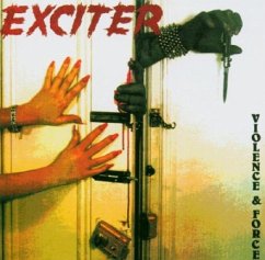 Violence And Force - Exciter