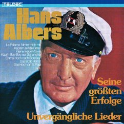 Unvergängliche Lieder - Albers,Hans
