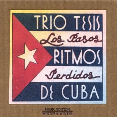 Pasos Perdidos-Ritmos De Cuba - Trio Tesis
