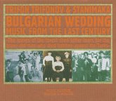 Bulgarian Wedding-Music From The Last Century