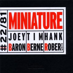 Miniature - Baron,Joey/Berne,Tim/Roberts,Hank