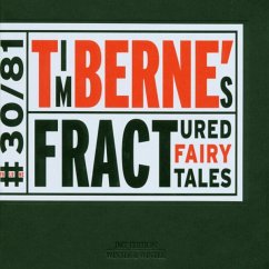 Fractured Fairy Tales - Berne,Tim