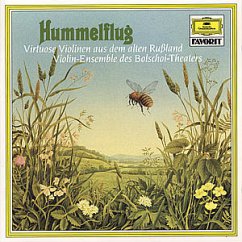 Hummelflug - Violin-Ensemble des Bolschoi-Theaters/Julij Rejentowotsch