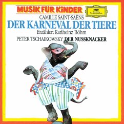 Karneval Der Tiere/Der Nußknacker - Saint-Saens,Camille/Tschaikowsky,Peter