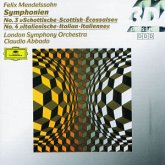 Mendelssohn: Symphonies Nos.3 "Scottish" & 4 "Italian"