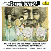 Wir Entdecken Komponisten-Beethoven 1: Die Wut