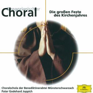 Gregorianischer Choral Gregorianischer Choral