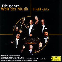 Die ganze Welt der Musik - Andre/Argerich/Caballe Die ganze Welt der Musik - Andre/Argerich/Caballe