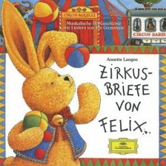 ZIRKUSBRIEFE VON FELIX