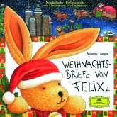 Weihnachtsbriefe Von Felix Weihnachtsbriefe Von Felix