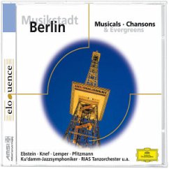 Cover Musikstadt Berlin - Musicals, Chansons & Evergreens