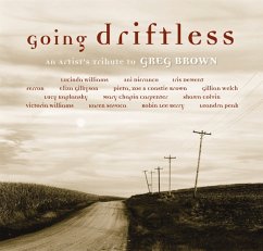 Going Driftless - Brown,Greg.=Tribute=