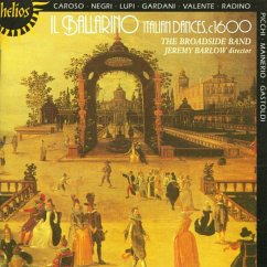 Il Ballarino-Italienische Tänze Um 1600 - Barlow/Broadside Band