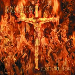 Close To A World Below - Immolation