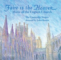 Faire Is The Heaven - Rutter,John/Cambridge Singers,The