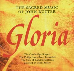 Gloria - The Sacred Music Of John Rutter - Rutter,John/Cambridge Singers,The