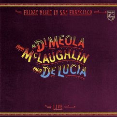 Friday Night In San Francisco - De Lucia,Paco/Di Meola,Al/Mclaughlin,John