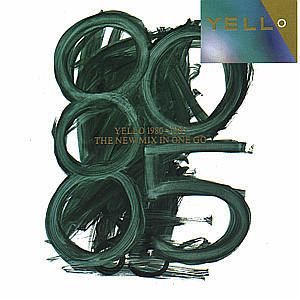 Yello 1980-1985, The new mix in one go Yello 1980-1985, The new mix in one go