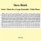 Octet/Music For A Large Ensemble/Violin Phase