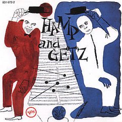 Hamp and Getz - Hampton,Lionel/Getz,Stan