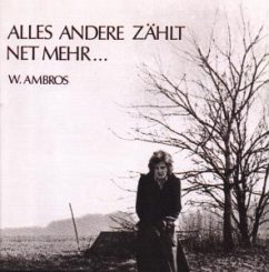 Alles Andere Zaehlt Net Me - Ambros,Wolfgang