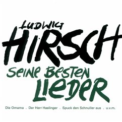 Seine Besten Lieder - Hirsch,Ludwig