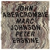 Abercombie/Johnson/Erskine Abercombie/Johnson/Erskine