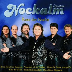 Rose Der Nacht - Nockalm Quintett,Original