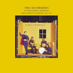 To The Faithful Departed-The Complete Sessions 96- - Cranberries,The
