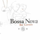Bossa Nova For Lovers Bossa Nova For Lovers