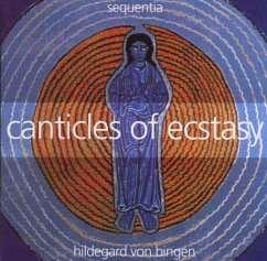 Hildegard Von Bingen-Canticles Of Ecstasy - Sequentia