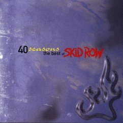 Forty Seasons-Best Of - Skid Row