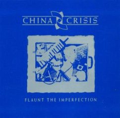 Flaunt The Imperfection - China Crisis