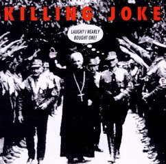 Laugh I Nearly Bought One - Killing Joke