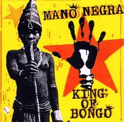 King Of Bongo - Mano Negra