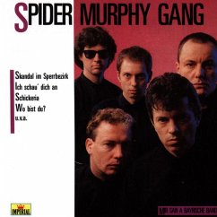 Mir San A Bayrische Band - Spider Murphy Gang