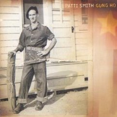 Gung Ho - Patti Smith