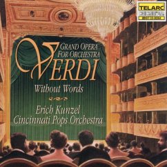 Verdi Ohne Worte - Kunzel,Erich/Cincinnati Pops Orchestra
