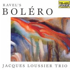 Ravel'S Bolero - Loussier,Jacques Trio