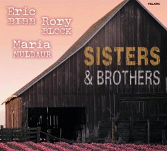 Sisters & Brothers - Bibb,Eric & Block,Rory & Muldaur,Maria