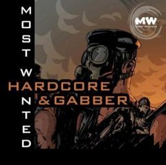 Hardcore & Gabber - Most Wanted-Hardcore & Gabber (2005)