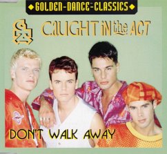 Don'T Walk Away - Caught In The Act